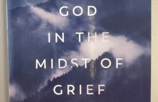 Book cover: God in the Midst of Grief