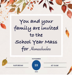 School Year Mass for Homeschoolers